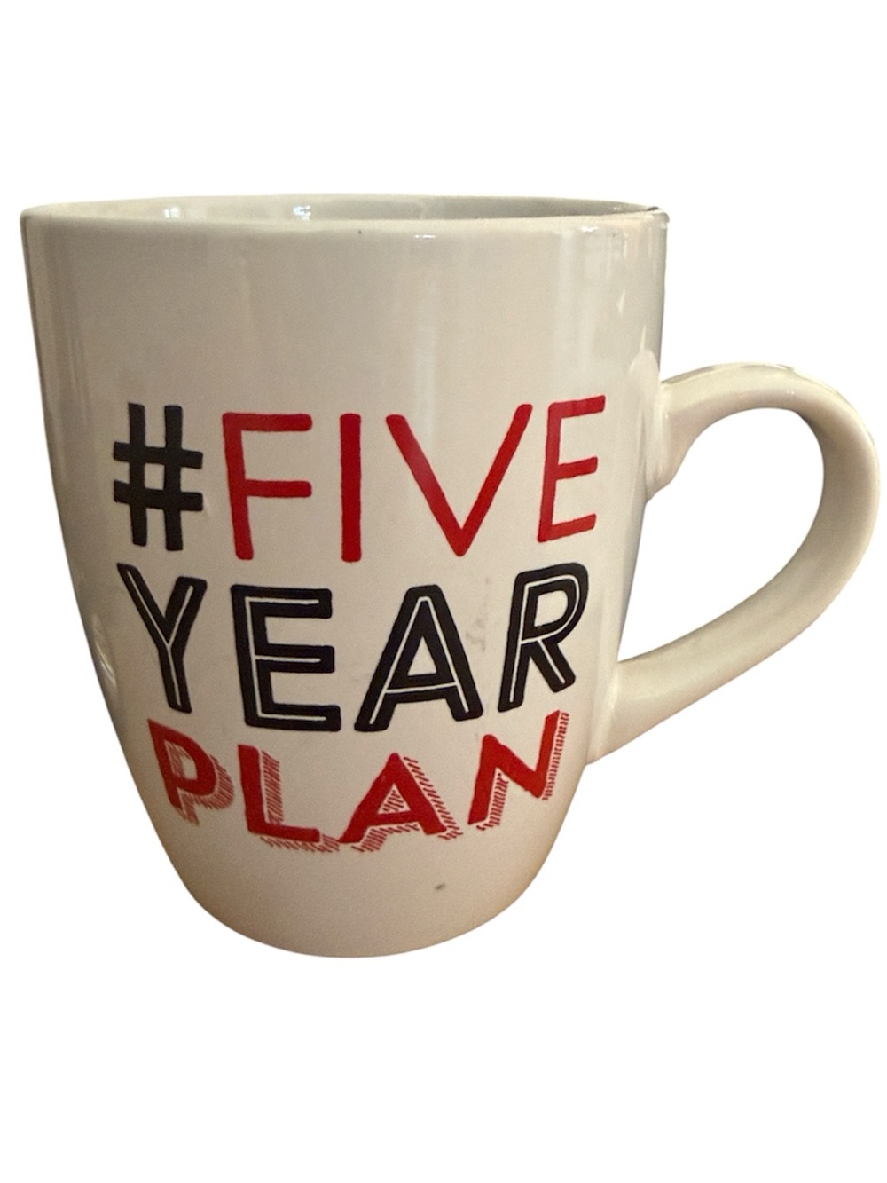 #FIVE YEAR PLAN OVERSIZED CERAMIC COFFEE MUG BETWEEN 20 OZ -30 OZ NOVELTY RETIRE